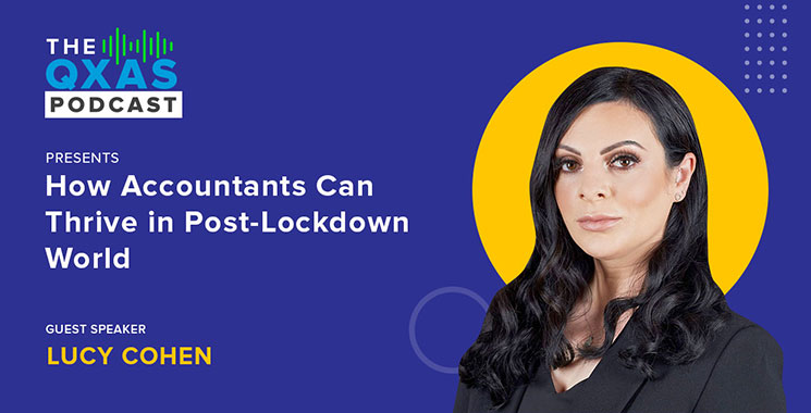 Podcast Special: How Accountants Can Thrive in the Post Lockdown Economy with Lucy Cohen