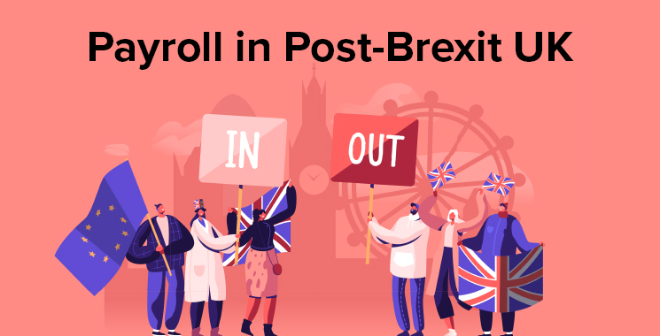 Post-Brexit: A Look at Upcoming Payroll Trends in 2020