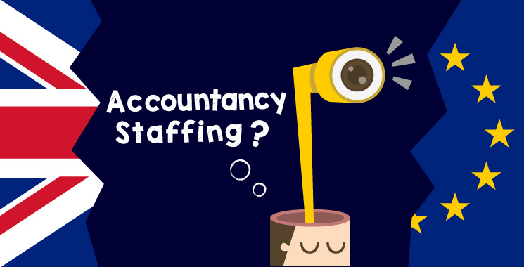 Brexit reality; what’s next for accountancy staffing?