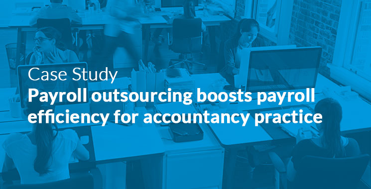 Payroll outsourcing boosts payroll efficiency for accountancy practice