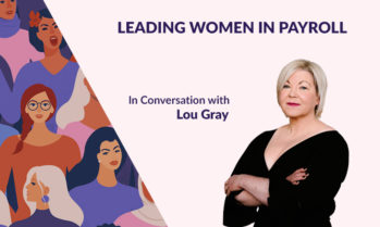 Leading Women in Payroll: In Conversation with Lou Gray