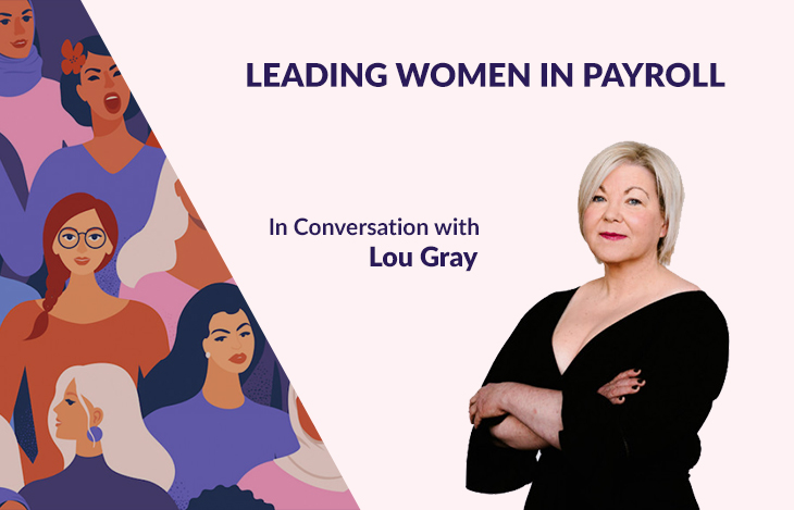 Leading Women in Payroll: In Conversation with Lou Gray