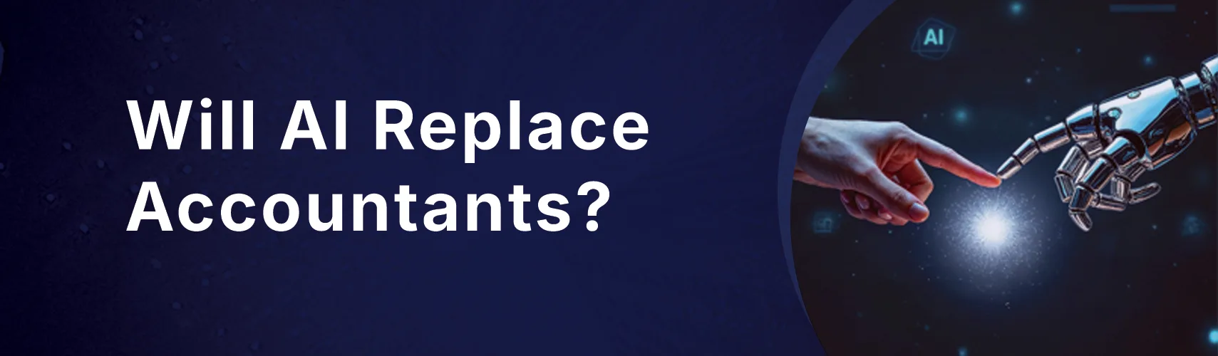 Will AI Replace Accountants? 
