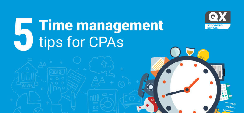 [Infographic] Five tips that can make CPAs manage their time better