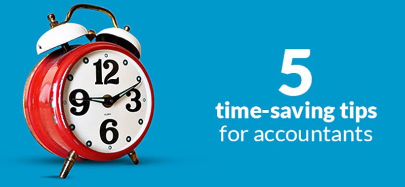 Five time-saving tips for accountants