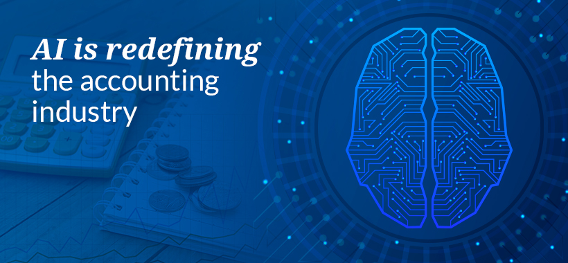 How artificial intelligence is redefining the accounting industry – An overview